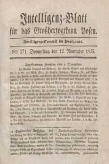 Intelligenz-Blatt für das Großherzogthum Posen. 1835, Nro. 271 (12 November) + dod.
