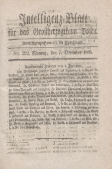 Intelligenz-Blatt für das Großherzogthum Posen. 1835, Nro. 292 (7 December)