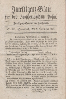 Intelligenz-Blatt für das Großherzogthum Posen. 1835, Nro. 309 (26 December)