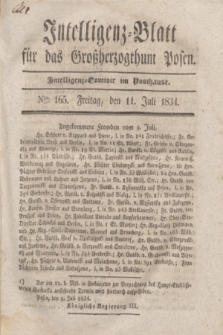 Intelligenz-Blatt für das Großherzogthum Posen. 1834, Nro. 165 (11 Juli)
