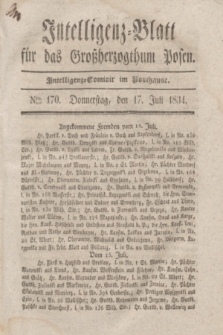 Intelligenz-Blatt für das Großherzogthum Posen. 1834, Nro. 170 (17 Juli)