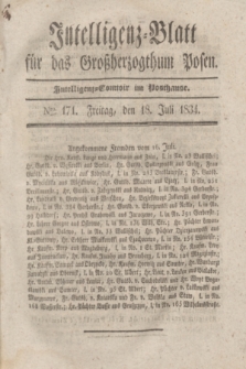 Intelligenz-Blatt für das Großherzogthum Posen. 1834, Nro. 171 (18 Juli)