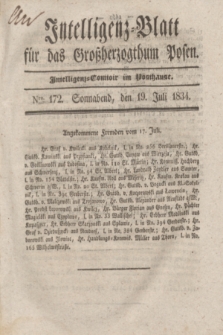 Intelligenz-Blatt für das Großherzogthum Posen. 1834, Nro. 172 (19 Juli)