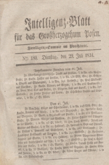 Intelligenz-Blatt für das Großherzogthum Posen. 1834, Nro. 180 (29 Juli)