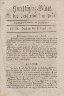 Intelligenz-Blatt für das Großherzogthum Posen. 1834, Nro. 186 (5 August)