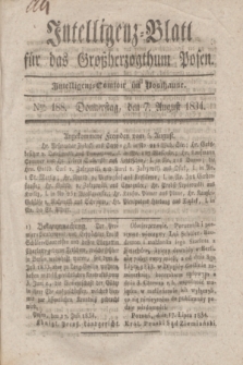 Intelligenz-Blatt für das Großherzogthum Posen. 1834, Nro. 188 (7 August)