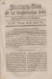 Intelligenz-Blatt für das Großherzogthum Posen. 1834, Nro. 203 (25 August)
