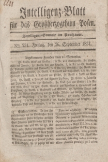 Intelligenz-Blatt für das Großherzogthum Posen. 1834, Nro. 231 (26 September)