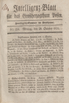 Intelligenz-Blatt für das Großherzogthum Posen. 1834, Nro. 251 (20 October) + dod.