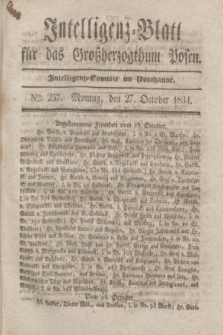 Intelligenz-Blatt für das Großherzogthum Posen. 1834, Nro. 257 (27 October)
