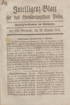 Intelligenz-Blatt für das Großherzogthum Posen. 1834, Nro. 259 (29 October)