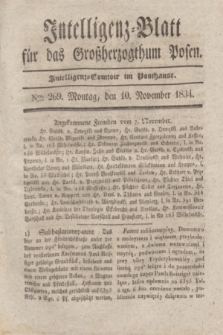 Intelligenz-Blatt für das Großherzogthum Posen. 1834, Nro. 269 (10 November) + dod.