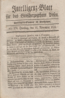 Intelligenz-Blatt für das Großherzogthum Posen. 1834, Nro. 270 (11 November)
