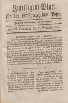 Intelligenz-Blatt für das Großherzogthum Posen. 1834, Nro. 272 (13 November)