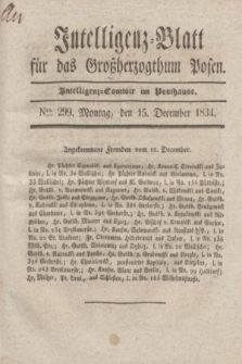 Intelligenz-Blatt für das Großherzogthum Posen. 1834, Nro. 299 (15 December)