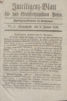 Intelligenz-Blatt für das Großherzogthum Posen. 1836, Nro. 2 (2 Januar)