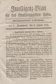 Intelligenz-Blatt für das Großherzogthum Posen. 1836, Nro. 8 (9 Januar)