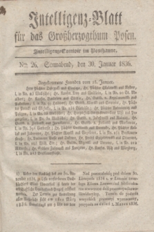 Intelligenz-Blatt für das Großherzogthum Posen. 1836, Nro. 26 (30 Januar)