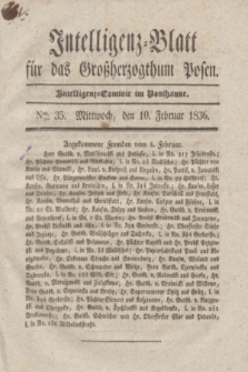 Intelligenz-Blatt für das Großherzogthum Posen. 1836, Nro. 35 (10 Februar)