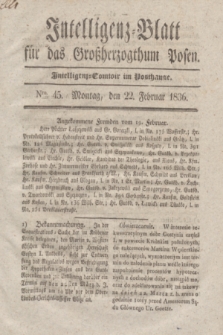 Intelligenz-Blatt für das Großherzogthum Posen. 1836, Nro. 45 (22 Februar)