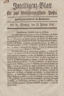 Intelligenz-Blatt für das Großherzogthum Posen. 1836, Nro. 46 (23 Februar)