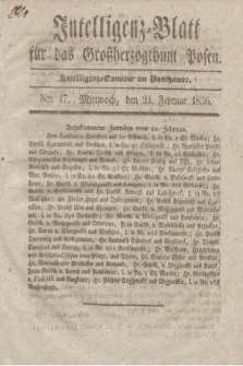 Intelligenz-Blatt für das Großherzogthum Posen. 1836, Nro. 47 (24 Februar)