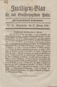 Intelligenz-Blatt für das Großherzogthum Posen. 1836, Nro. 50 (27 Februar)