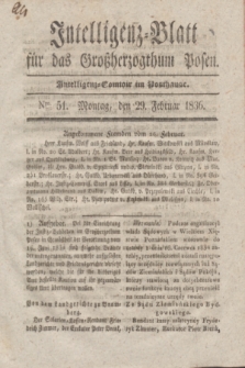 Intelligenz-Blatt für das Großherzogthum Posen. 1836, Nro. 51 (29 Februar)