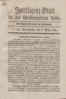 Intelligenz-Blatt für das Großherzogthum Posen. 1836, Nro. 56 (5 März)