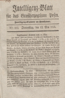 Intelligenz-Blatt für das Großherzogthum Posen. 1836, Nro. 114 (12 Mai) + dod.