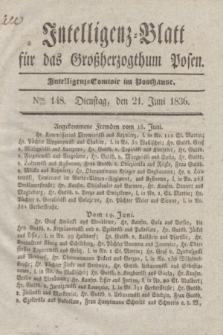 Intelligenz-Blatt für das Großherzogthum Posen. 1836, Nro. 148 (21 Juni) + dod.