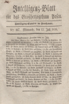 Intelligenz-Blatt für das Großherzogthum Posen. 1836, Nro. 167 (13 Juli)