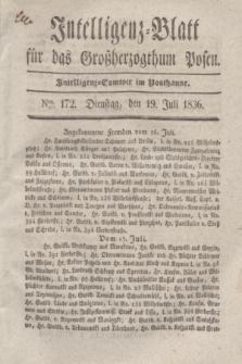 Intelligenz-Blatt für das Großherzogthum Posen. 1836, Nro. 172 (19 Juli)