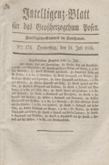 Intelligenz-Blatt für das Großherzogthum Posen. 1836, Nro. 174 (21 Juli)