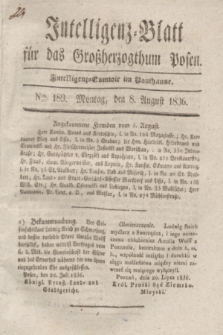 Intelligenz-Blatt für das Großherzogthum Posen. 1836, Nro. 189 (8 August)