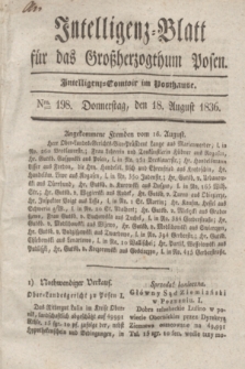 Intelligenz-Blatt für das Großherzogthum Posen. 1836, Nro. 198 (18 August)