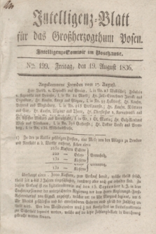 Intelligenz-Blatt für das Großherzogthum Posen. 1836, Nro. 199 (19 August)
