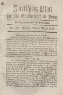 Intelligenz-Blatt für das Großherzogthum Posen. 1836, Nro. 202 (23 August) + dod.