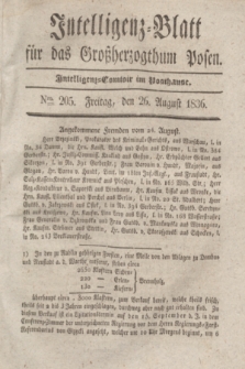 Intelligenz-Blatt für das Großherzogthum Posen. 1836, Nro. 205 (26 August)