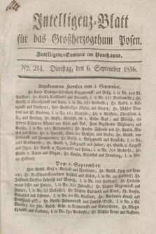 Intelligenz-Blatt für das Großherzogthum Posen. 1836, Nro. 214 (6 September)