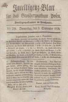 Intelligenz-Blatt für das Großherzogthum Posen. 1836, Nro. 216 (8 September)