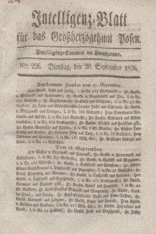Intelligenz-Blatt für das Großherzogthum Posen. 1836, Nro. 226 (20 September)