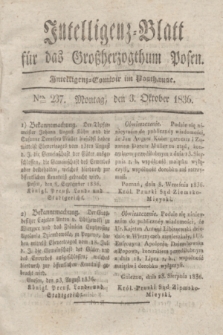 Intelligenz-Blatt für das Großherzogthum Posen. 1836, Nro. 237 (3 Oktober)