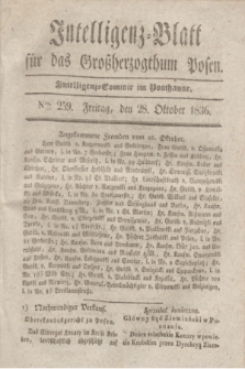 Intelligenz-Blatt für das Großherzogthum Posen. 1836, Nro. 259 (28 Oktober)