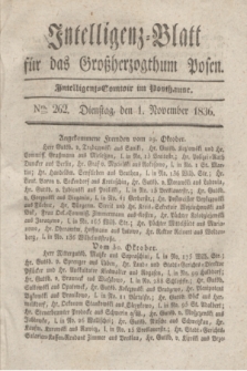 Intelligenz-Blatt für das Großherzogthum Posen. 1836, Nro. 262 (1 November) + dod.