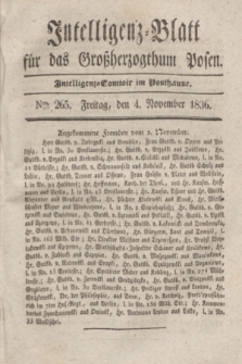 Intelligenz-Blatt für das Großherzogthum Posen. 1836, Nro. 265 (4 November) + dod.