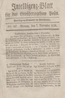 Intelligenz-Blatt für das Großherzogthum Posen. 1836, Nro. 267 (7 November)
