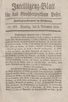 Intelligenz-Blatt für das Großherzogthum Posen. 1836, Nro. 268 (8 November) + dod.