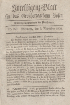 Intelligenz-Blatt für das Großherzogthum Posen. 1836, Nro. 269 (9 November)