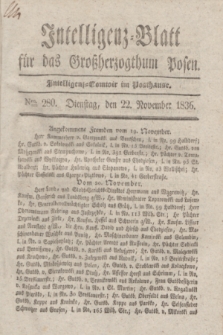 Intelligenz-Blatt für das Großherzogthum Posen. 1836, Nro. 280 (22 November) + dod.